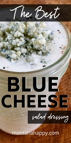 the best blue cheese ranch dressing