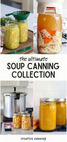 the ultimate soup canning collection is here and it's easy to make in minutes