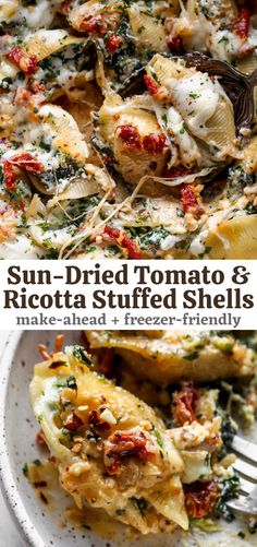 sun - dried tomato and ricotta stuffed shells make ahead, freeze - friendly dinner