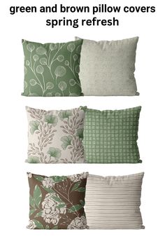 four green and brown pillow covers in different styles, sizes and colors with the words spring refresh on them