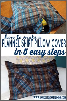 how to make a flannel shirt pillow cover in 5 easy steps