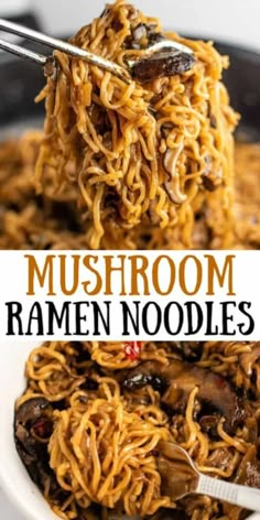 mushroom ramen noodles in a white bowl with the title text above it reads, mushroom ramen noodles