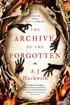 the book cover for the archive of the forgotten