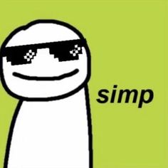 a cartoon character with sunglasses and the words simp in front of him is an emoticive expression