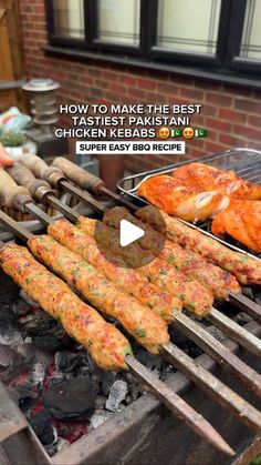 food being cooked on the grill with words above it that read how to make the best grilled pakistani chicken kabob recipe