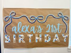 a sign that says, texas is not birthday on the side of a wall in front of a window