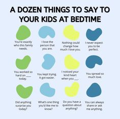 a poster with different types of children's faces and the words, a dozen things to say to your kids everyday