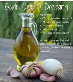 garlic oil dressing recipe with instructions on how to use it and what to use it