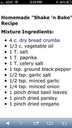 an iphone screen showing the recipe for homemade shake'n bake mixtures and ingredients