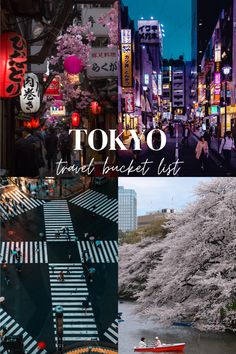 tokyo travel bucket list with images of cherry blossom trees and people walking on the street