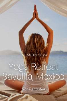 Yoga & Reiki Retreat in Sayulita,  Mexico. Power Yoga, Magic School, Yoga Session, Yoga Retreat