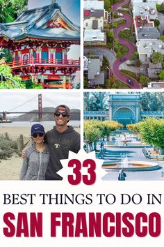 the best things to do in san francisco, california with text overlay that reads 39 best things to do in san francisco