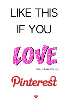 the words love and pinterest are shown in pink, black, and white