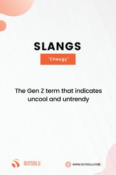 an orange and white background with the words slangs bogn, someone who's not very sophisticated