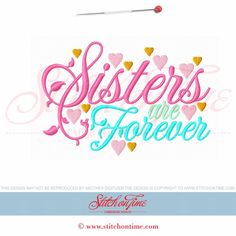 the words sisters are forever with hearts