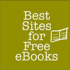 the words best sites for free ebooks are shown in white on a green background