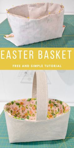 an easy to sew basket is shown with the text overlay that says, easter basket