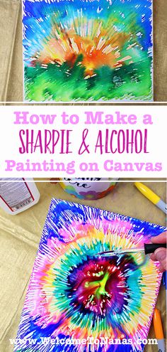 how to make a sharpie and alcohol painting on canvas with the words how to make a sharpie and alcohol paint on canvas