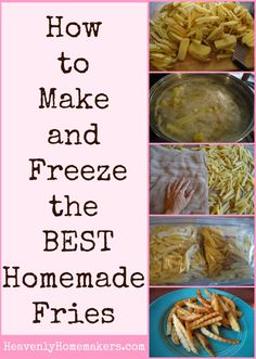 how to make and freeze the best homemade fries