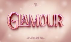 the word glamour is made up of shiny pink letters