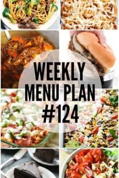 the weekly menu plan is shown with pictures of different types of food and dishes in it