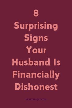 Uncover the 8 signs that may indicate your husband is deceiving you financially. From sudden secrecy about finances to unexplained expenses, these red flags can help you identify potential dishonesty in your relationship. Stay informed and take charge of your financial well-being.   #FinancialAdvice #RelationshipGoals #Trust #MoneyMatters #FinancialTransparency #RedFlags #CouplesCounseling #HealthyRelationships #MarriageSupport #LoveAndTrust #HonestyInRelationships #FinancialAwareness Honesty In Relationships, Five Love Languages