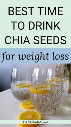 best time to drink chia seeds for weight loss Chia Seed Cleanse Drink, Chia Seeds With Water, Chia Water Recipes Mornings, Chia Seed Shots, Losing Weight With Chia Seeds, Chia Seed And Flax Seed Recipe, Chia Seed Water Before Bed, Chia Seed Drinks Diet, Chia Seeds Food Recipes