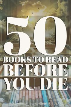 the title for 50 books to read before you die, with an image of clouds in the background