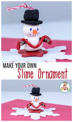 an ornament made to look like a snowman with the words make your own slime ornament