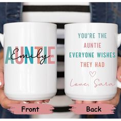 two coffee mugs with the words, you're the auntie everyone wishes they had