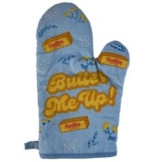 a oven mitt with the words buster me up on it's front and back