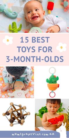 baby toys for 3 - month olds with the title, 15 best toys for 3 - month