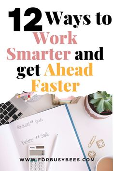 ways to work smart Work Advice, Simple Notebook, Work Smarter Not Harder, Work Productivity, Work Tips, Work Task, Work Skills, Smarter Not Harder, Interview Questions And Answers