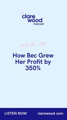 a blue and white background with the words how bcg grew her profits by 350 %