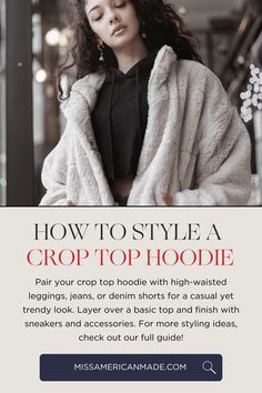 Elevate your casual chic with our ultimate guide on how to style a crop top hoodie! Whether you’re layering for cooler days or flaunting it as a statement piece, cropped hoodies are a must-have for any fashion enthusiast. Discover versatile ways to rock this trend and stay comfy yet stylish. #CropTopHoodie #FashionTips #CasualStyle Cropped Hoodie Outfits, Style A Crop Top, American Made Clothing, Black Leather Shorts, Pencil Skirt Outfits, Sweatpants Outfit, Crop Top Hoodie, Fashion Enthusiast, Hoodie Outfit