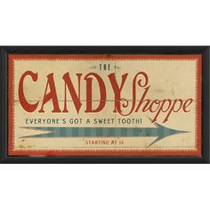 an old candy shoppe sign with the words candy shoppe