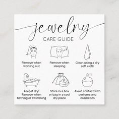 the jewelry care guide is shown on a white background with black lettering and handwritten instructions