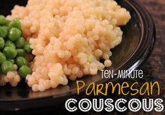 peas and rice on a black plate with the title ten minute parmesan couscous