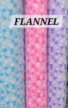 four different colors of fabric with the word flannel on it in white, blue, and pink