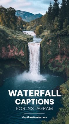 Image shows a breathtaking waterfall cascading down rocky cliffs into a serene pool surrounded by lush greenery. The text "Waterfall Captions for Instagram" is displayed prominently in white font. The scene emphasizes the beauty and tranquility of nature, ideal for Instagram users sharing outdoor adventures and scenic views. Perfect for nature and travel enthusiasts looking to add poetic or inspirational captions to their waterfall photos. Waterfall Captions, Waterfall Photos, Waterfall Photo, Stunning Scenery, Water Fall, Flowing Water