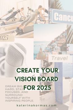 the words create your vision board for 205 are shown above images of people doing yoga