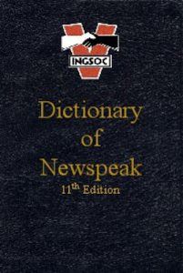 dictionary of newspeak, 11th edition