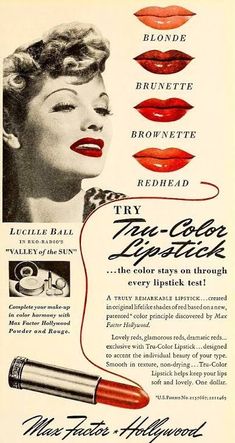 Lucille Ball, 1942 1940s Makeup, 1950s Beauty, 50s Makeup, Makeup Poster, Lipstick Ad, 50s Aesthetic