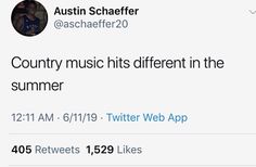 two tweets on twitter with the caption country music hits different in the summer