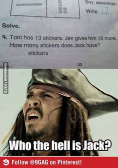 an image of a pirate with the caption'who the hell is jack? '