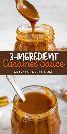 caramel sauce in a glass jar with a spoon and title overlay reading 3 ingredient caramel sauce