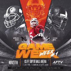 the game week flyer with football players in uniform and helmets on black, orange and white