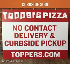 a red and white sign that says curbside sign no contact delivery & curbside pickup