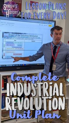 Teacher in front of a lesson on the Industrial Revolution. Industrial Revolution Lessons, Construction Theme Preschool, High School Classrooms, American History Classroom, History Printables, Theme Preschool, American History Lessons