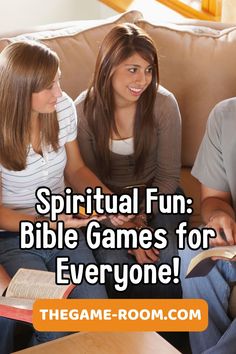 three people sitting on a couch with the text, spiritful fun bible games for everyone